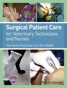 Holzman / Raffel |  Surgical Patient Care for Veterinary Technicians and Nurses | Buch |  Sack Fachmedien