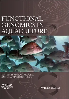 Saroglia / Liu |  Functional Genomics in Aquaculture | Buch |  Sack Fachmedien