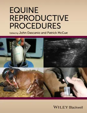 Dascanio / McCue | Equine Reproductive Procedures | Buch | 978-0-470-96039-4 | sack.de
