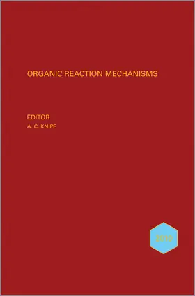 Knipe | Organic Reaction Mechanisms 2010 | Buch | 978-0-470-97081-2 | sack.de