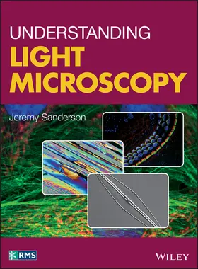 Sanderson | Understanding Light Microscopy | Buch | 978-0-470-97375-2 | www2.sack.de