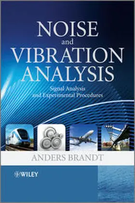 Brandt |  Noise and Vibration Analysis | eBook | Sack Fachmedien