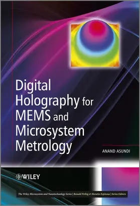 Asundi | Digital Holography for MEMS and Microsystem Metrology | Buch | 978-0-470-97869-6 | sack.de
