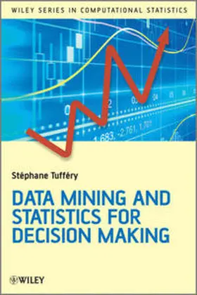 Tufféry | Data Mining and Statistics for Decision Making | E-Book | sack.de
