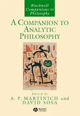 Martinich / Sosa |  A Companion to Analytic Philosophy | eBook | Sack Fachmedien