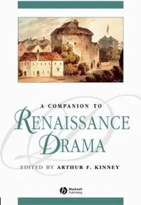 Kinney |  A Companion to Renaissance Drama | eBook | Sack Fachmedien