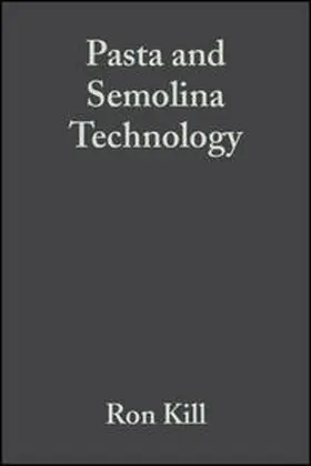 Kill / Turnbull |  Pasta and Semolina Technology | eBook | Sack Fachmedien