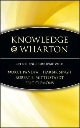 Pandya / Singh / Mittelstaedt |  Knowledge@wharton on Building Corporate Value | Buch |  Sack Fachmedien