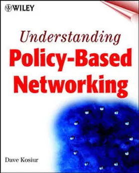 Kosiur |  Understanding Policy-Based Networking | eBook | Sack Fachmedien