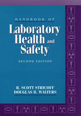Stricoff / Walters |  Handbook of Laboratory Health and Safety | Buch |  Sack Fachmedien
