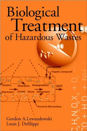 Lewandowski / DeFilippi |  Biological Treatment of Hazardous Wastes | Buch |  Sack Fachmedien