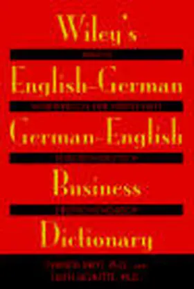 Britt / Schutte |  Wiley's English-German, German-English Business Dictionary | Buch |  Sack Fachmedien