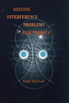 Morrison |  Solving Interference Problems in Electronics | Buch |  Sack Fachmedien