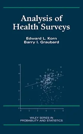 Korn / Graubard | Analysis of Health Surveys | Buch | 978-0-471-13773-3 | sack.de