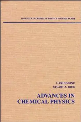 Prigogine / Rice | Advances in Chemical Physics, Volume 98 | Buch | 978-0-471-16285-8 | sack.de