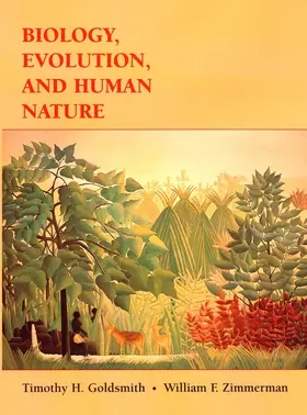 Goldsmith / Zimmerman |  Biology, Evolution, and Human Nature | Buch |  Sack Fachmedien