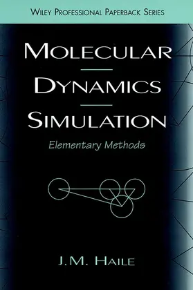 Haile |  Molecular Dynamics Simulation | Buch |  Sack Fachmedien