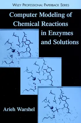 Warshel |  Computer Modeling of Chemical Reactions in Enzymes and Solutions | Buch |  Sack Fachmedien