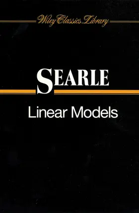 Searle | Linear Models | Buch | 978-0-471-18499-7 | sack.de