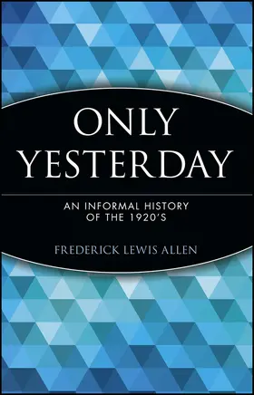 Allen |  Only Yesterday | Buch |  Sack Fachmedien
