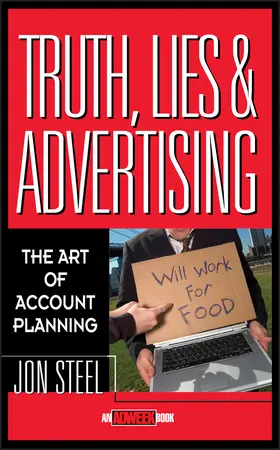 Steel |  Truth, Lies, and Advertising | Buch |  Sack Fachmedien