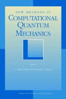 Prigogine / Rice |  New Methods in Computational Quantum Mechanics, Volume 93 | Buch |  Sack Fachmedien