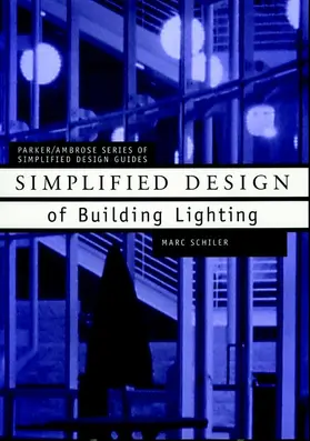 Schiler |  Simplified Design of Building Lighting | Buch |  Sack Fachmedien