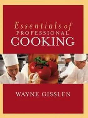 Gisslen |  Essentials of Professional Cooking | Buch |  Sack Fachmedien