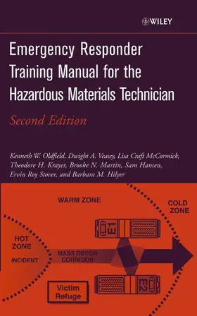 Oldfield / Veasey / Craft McCormick |  Emergency Responder Training Manual for the Hazardous Materials Technician | Buch |  Sack Fachmedien