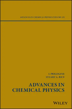 Prigogine / Rice |  Advances in Chemical Physics, Volume 125 | Buch |  Sack Fachmedien