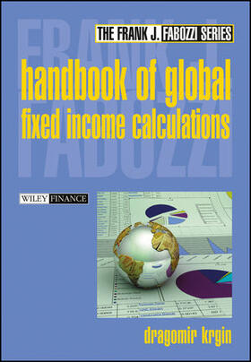 Krgin |  The Handbook of Global Fixed Income Calculations | Buch |  Sack Fachmedien