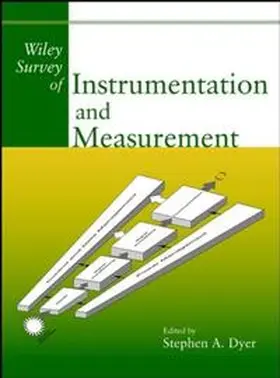 Dyer |  Wiley Survey of Instrumentation and Measurement | eBook | Sack Fachmedien