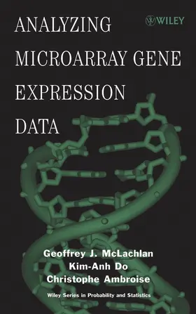 Ambroise / McLachlan / Do |  Analyzing Microarray Gene Expression Data | Buch |  Sack Fachmedien