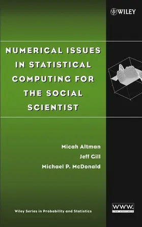 Altman / Gill / McDonald |  Numerical Issues in Statistical Computing for the Social Scientist | Buch |  Sack Fachmedien