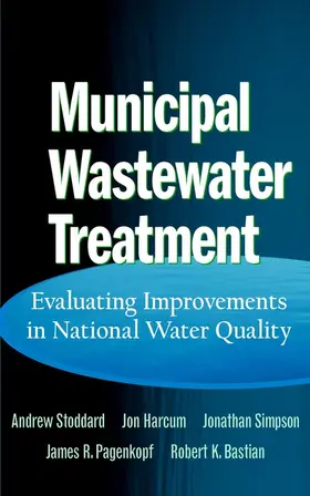 Stoddard / Harcum / Simpson |  Municipal Wastewater Treatment | Buch |  Sack Fachmedien