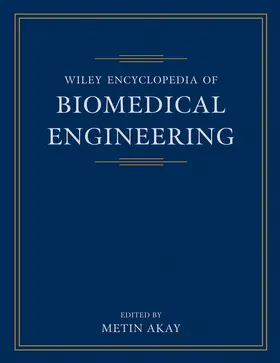 Akay |  Wiley Encyclopedia of Biomedical Engineering, 6 Volume Set | Buch |  Sack Fachmedien