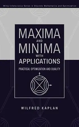 Kaplan | Maxima and Minima with Applications | Buch | 978-0-471-25289-4 | sack.de