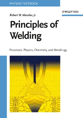 Messler |  Principles of Welding | Buch |  Sack Fachmedien