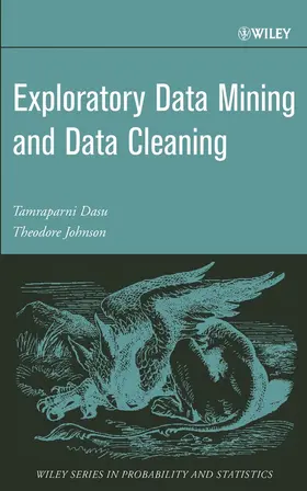 Dasu / Johnson |  Exploratory Data Mining and Data Cleaning | Buch |  Sack Fachmedien