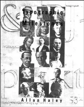 Haley |  Typographic Milestones | Buch |  Sack Fachmedien