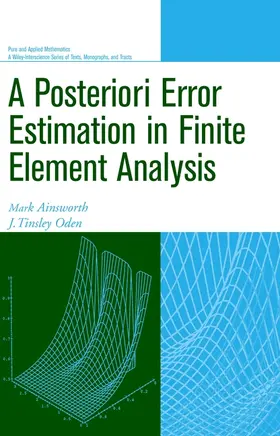 Ainsworth / Oden | A Posteriori Error Estimation in Finite Element Analysis | Buch | 978-0-471-29411-5 | www2.sack.de