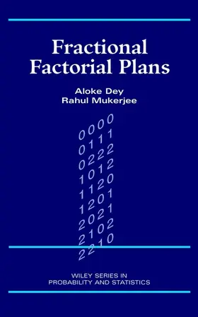Dey / Mukerjee |  Fractional Factorial Plans | Buch |  Sack Fachmedien