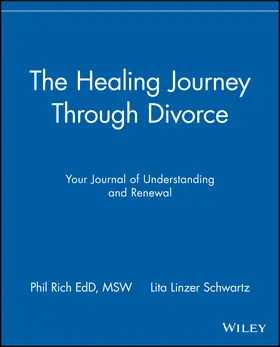 Rich / Schwartz |  The Healing Journey Through Divorce | Buch |  Sack Fachmedien