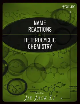 Li |  Name Reactions in Heterocyclic Chemistry | Buch |  Sack Fachmedien