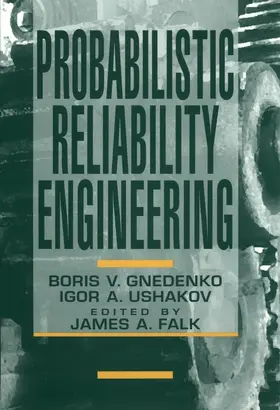 Gnedenko / Ushakov |  Probabilistic Reliability Engineering | Buch |  Sack Fachmedien