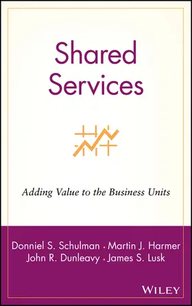 Schulman / Harmer / Dunleavy |  Shared Services | Buch |  Sack Fachmedien