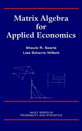 Searle / Willett |  Matrix Algebra for Applied Economics | Buch |  Sack Fachmedien