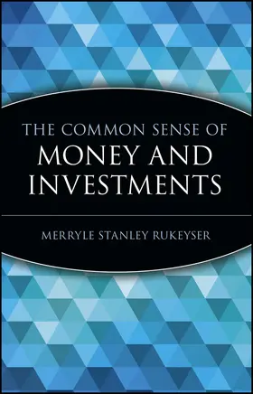 Rukeyser |  The Common Sense of Money and Investments | Buch |  Sack Fachmedien