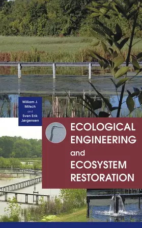 Mitsch / Jørgensen | Ecological Engineering and Ecosystem Restoration | Buch | 978-0-471-33264-0 | sack.de