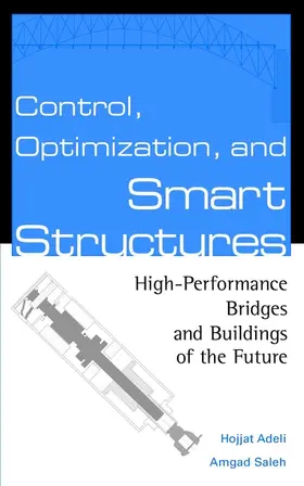 Adeli / Saleh |  Control, Optimization, and Smart Structures | Buch |  Sack Fachmedien